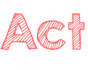 act small act small